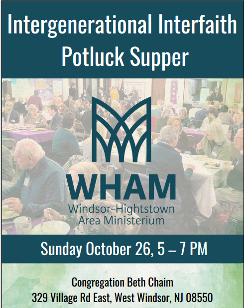 WHAM Interfaith Potluck Supper: Sunday, October 26, 5-7 PM at Congregation Beth Chaim