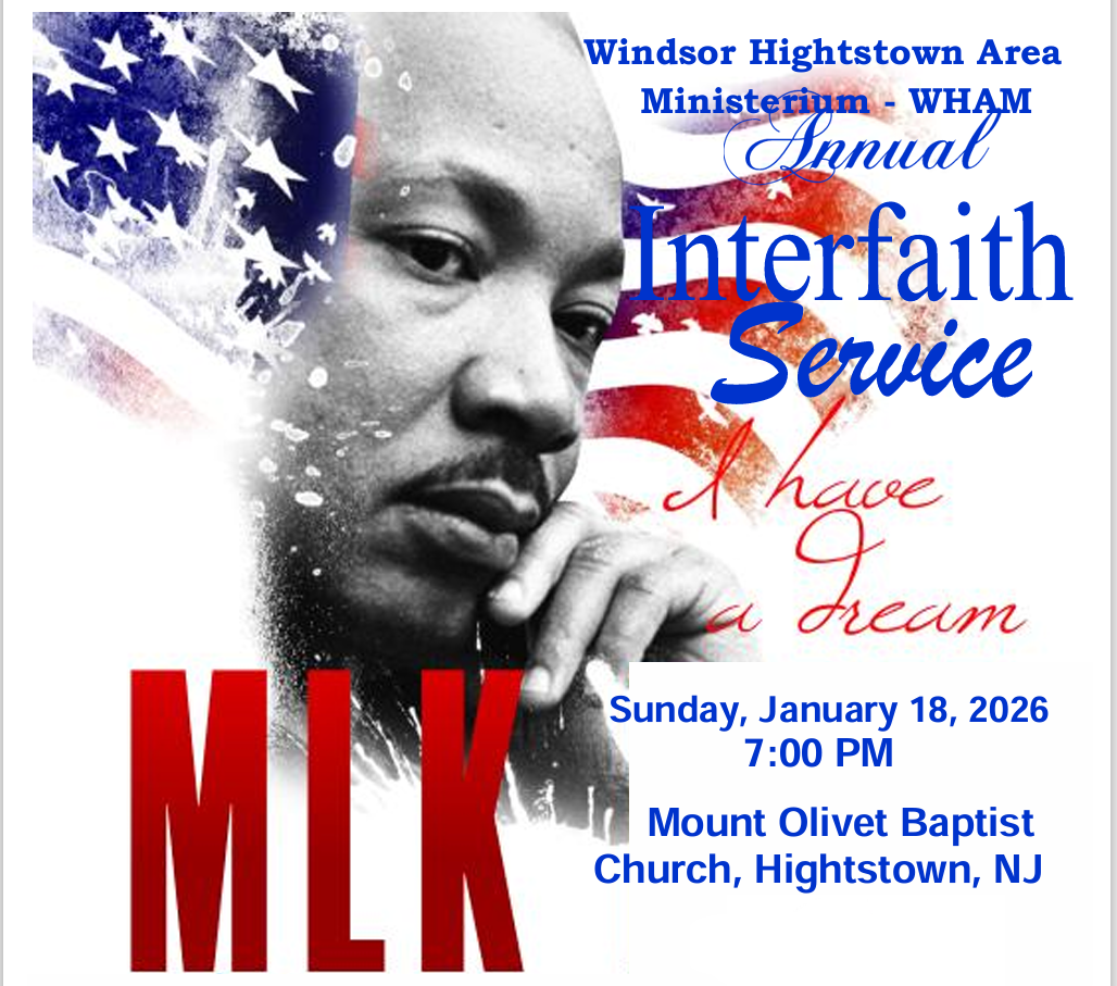 WHAM Martin Luther King Interfaith Service: Sunday, January 18 7 PM at Mount Olivet Baptist Church in Hightstown